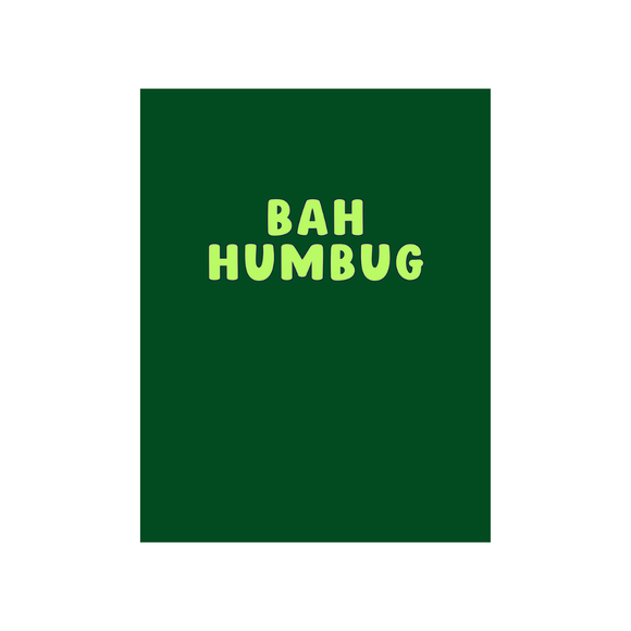 Bah Humbug Christmas Greeting Card