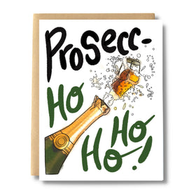 Prosecc-Ho Ho Ho Holiday Card