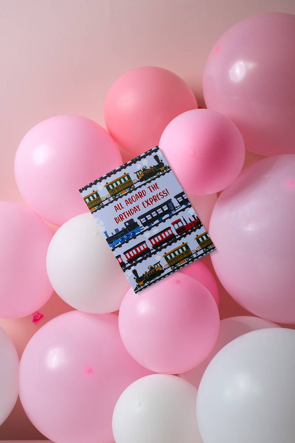 All Aboard The Birthday Express! (Train) - Greeting Card