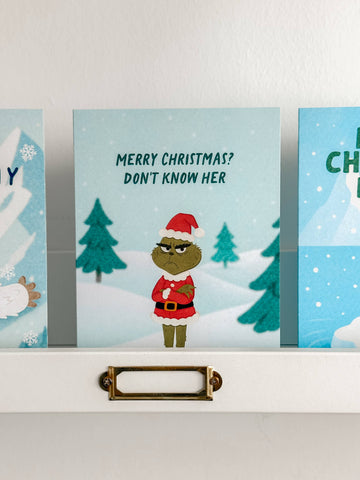 Merry Christmas? Don't Know Her - Grinchy - Pop Culture Christmas Card - 0
