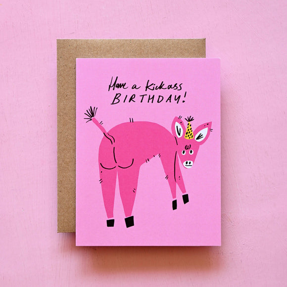 Kickass Birthday - Greeting Card