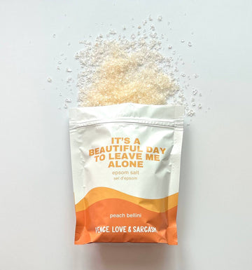 It's A Beautiful Day To Leave Me Alone Epsom Salt Bath Soak - 0