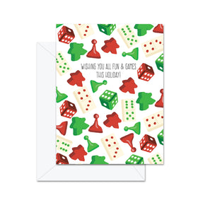 Wishing You All Fun and Games - Greeting Card