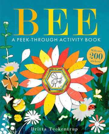 Bee: A Peek-Through Activity Book - Colorful children's activity book cover with a sunflower peek-through window, handmade Canadian gift.