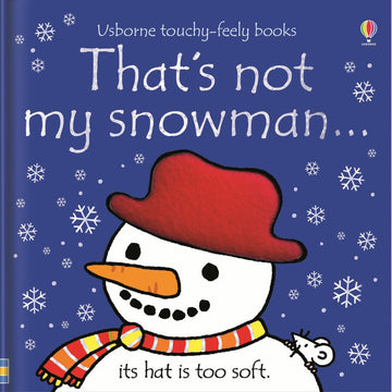 That's not my snowman… - Children's board book That's Not My Snowman with textured red hat on snowman, unique Canadian gift.