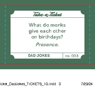 Take-a-Ticket: Dad Jokes