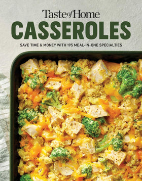 Taste of Home Casseroles