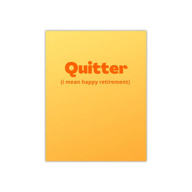 Quitter Card