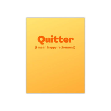 Quitter Card