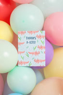 Thanks A-Lotl! - Greeting Card-3