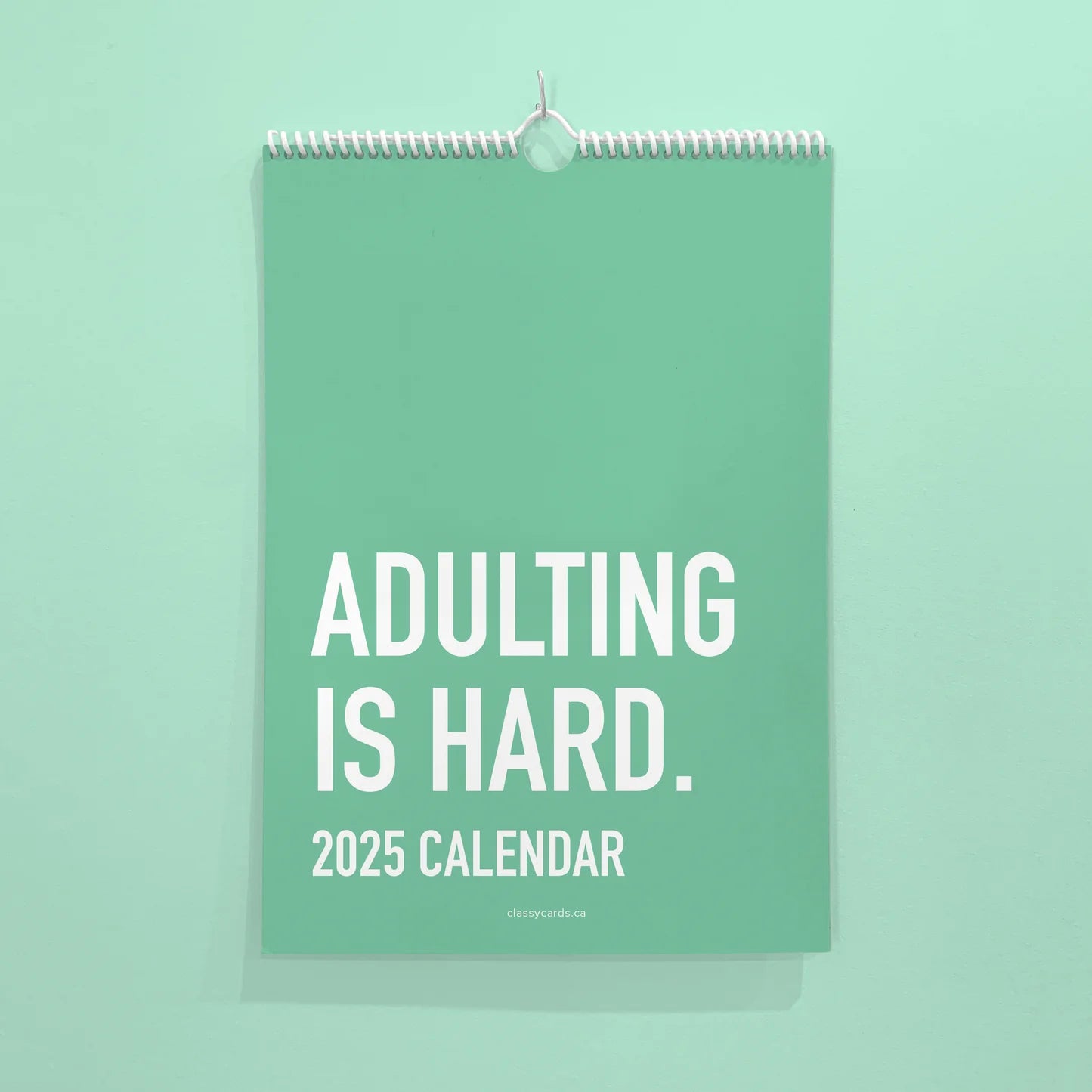 Adulting is Hard 2025 Calendar