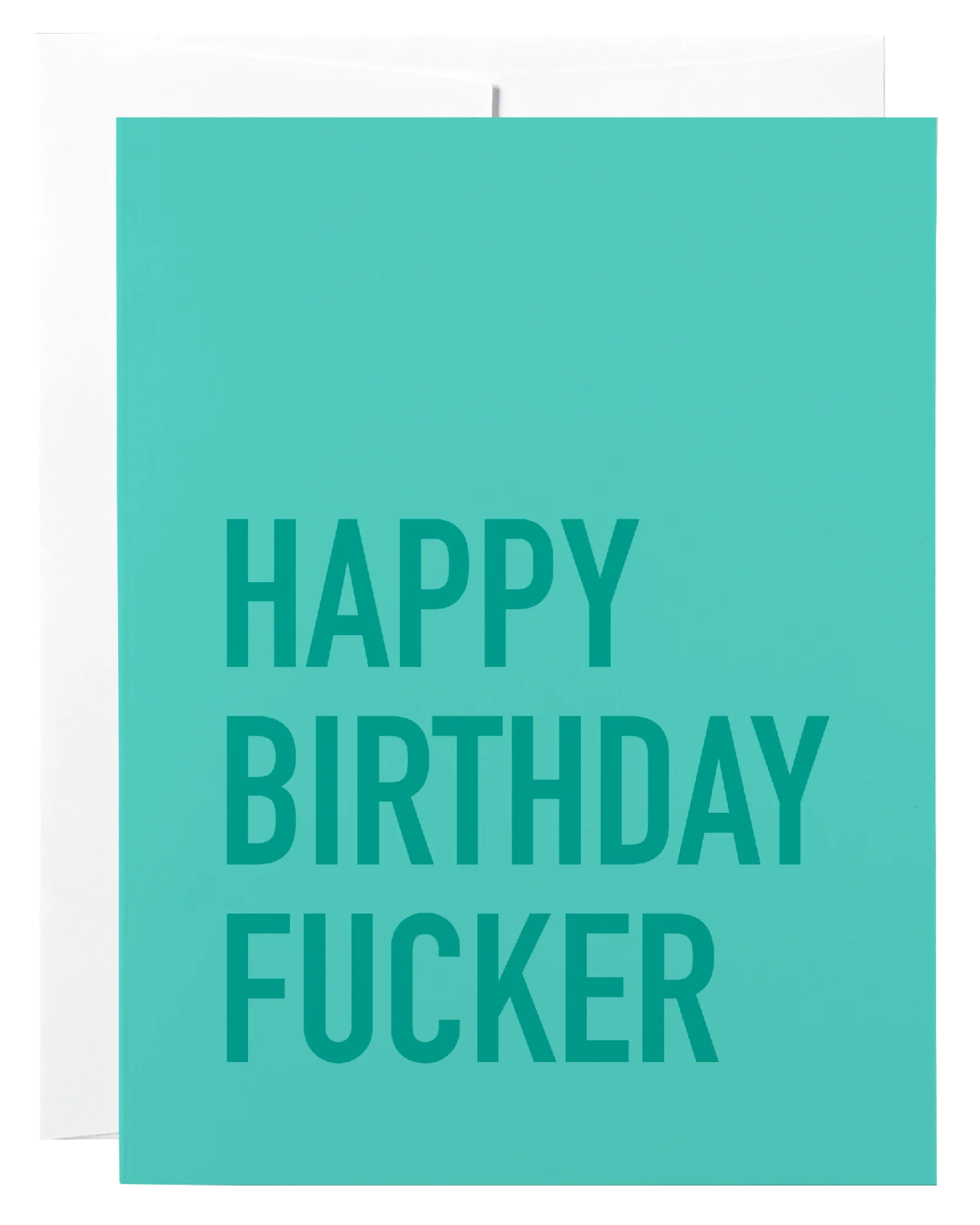 Birthday Fucker Card