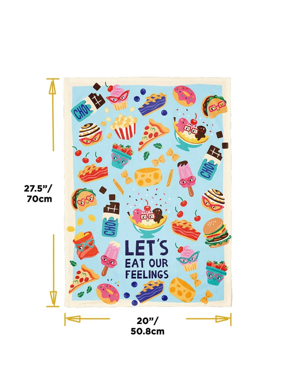 Eat Our Feelings Dish Towel