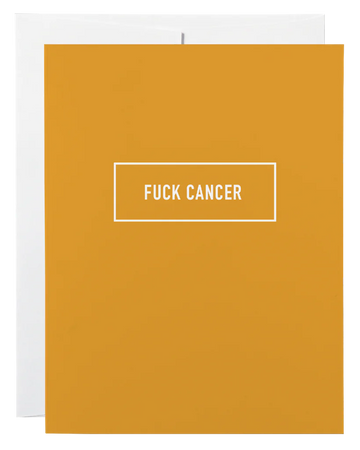Fuck Cancer Card - Handmade Canadian greeting card with bold white "Fuck Cancer" text on mustard yellow background, unique gift.