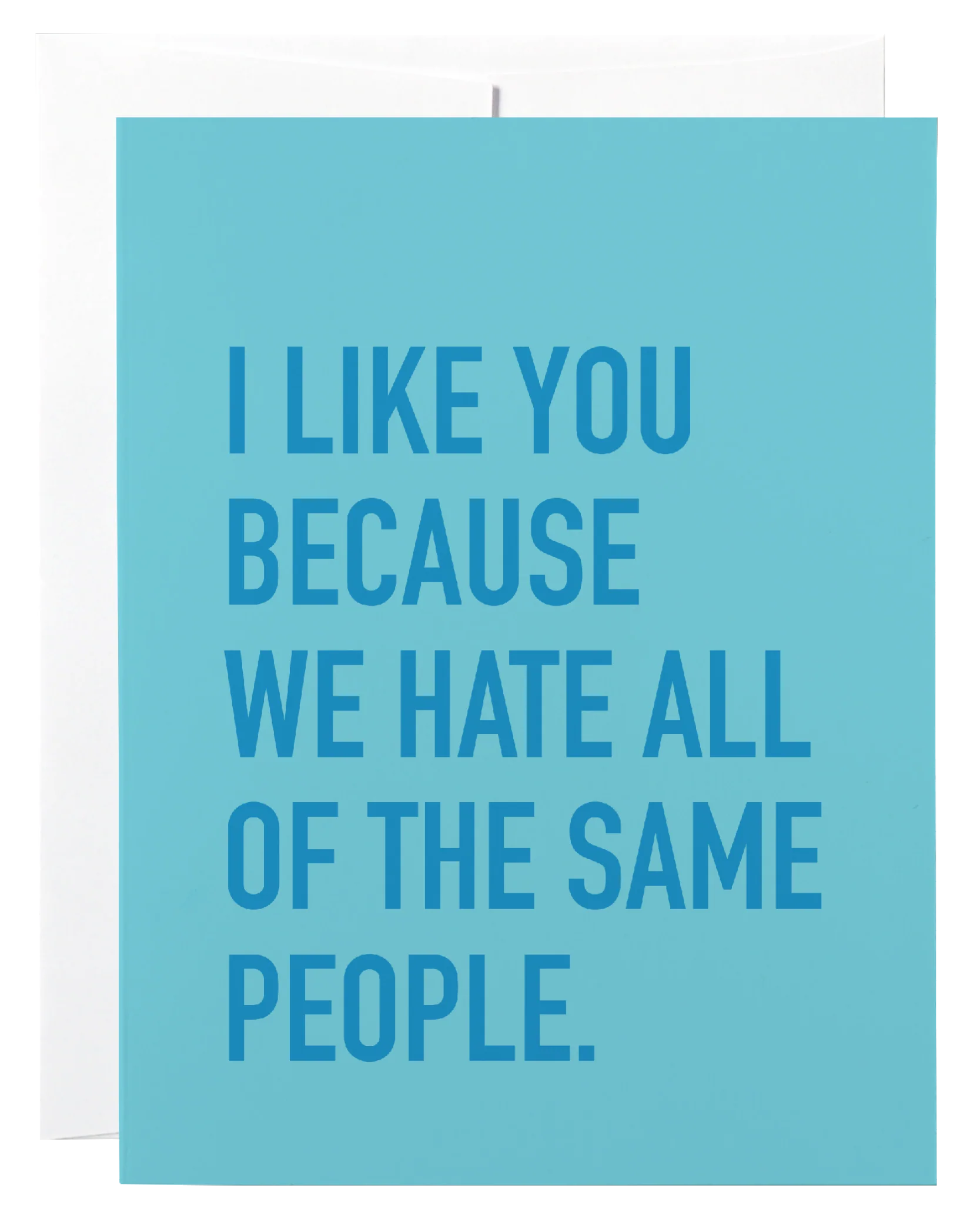 Hate the Same People Card
