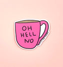 A pink mug vinyl sticker with the words 