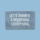 Overthink Everything Bath Mat-1