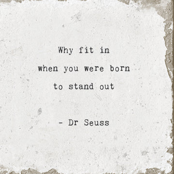 Why Fit In (Dr. Seuss) Marble Coaster