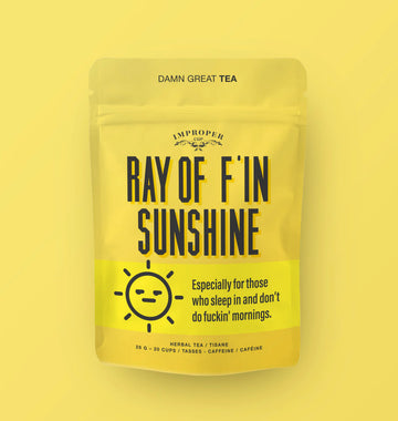 Ray of F'in Sunshine Tea - Yellow resealable pouch of Ray of F'in Sunshine tea with bold black text, unique Canadian handmade gift.
