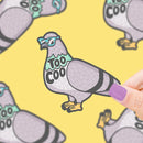 Too Coo Pigeon Vinyl Sticker-1