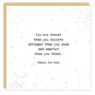 You Are Braver Card