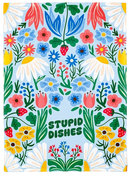 Stupid Dishes Dish Towel-2