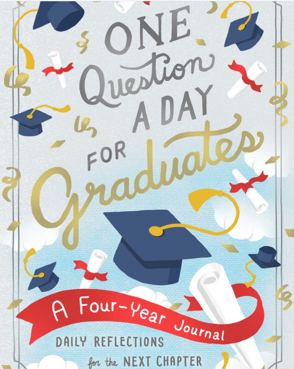 One Question a Day for Graduates: A Four-Year Journal