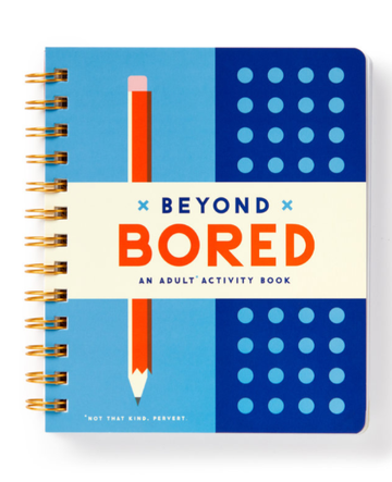 Beyond Bored - Beyond Bored adult activity book with colorful cover, orange pencil illustration, unique handmade Canadian gift.