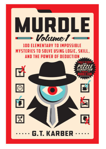 Murdle: Volume 1 - Murdle Volume 1 book cover with detective eye illustration, unique handmade Canadian gift.