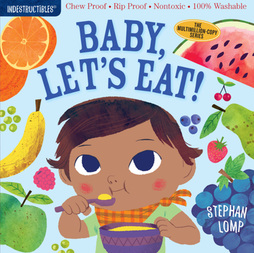 Indestructibles: Baby, Let's Eat!