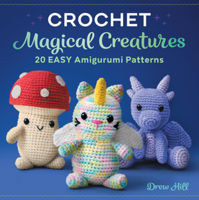Crochet Magical Creatures