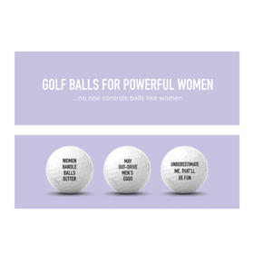 Golf Balls for Powerful Women