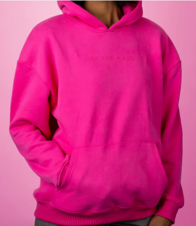 I'm Just a Girl Hoodie