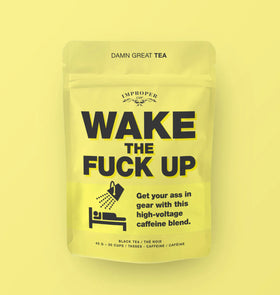 Wake the Fuck Up Tea