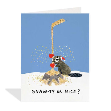 Gnaw Ty or Nice Christmas Card - Handmade Canadian Christmas card with a festive beaver wearing earmuffs and the text "Gnaw-ty or Nice?".