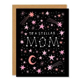 Stellar Mom - Mother's Day Card