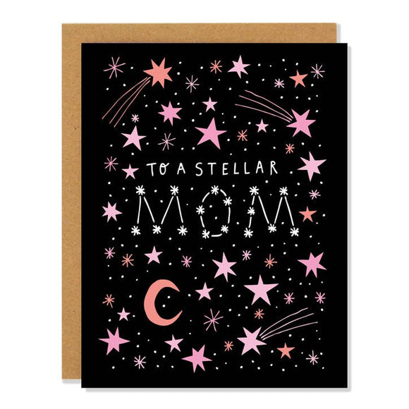 Stellar Mom - Mother's Day Card