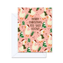 Merry Christmas You Silly Goose! - Greeting Card-1