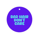 Bad Hair Don't Care Pup Charm-1