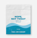 Nope, Not Today Epsom Salts-1