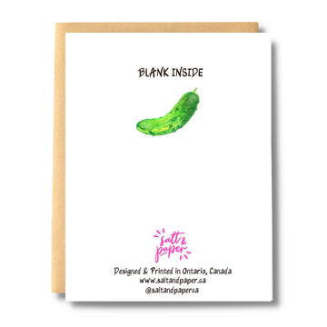 Have a Dill-ightful Birthday - Handmade Canadian birthday card with green pickle illustration and "Blank Inside" text, unique gift.