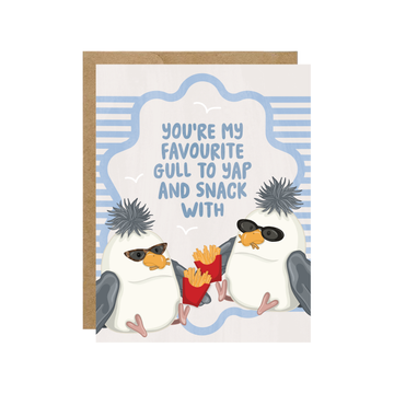 Favourite Gull To Yap And Snack With - Friend Card