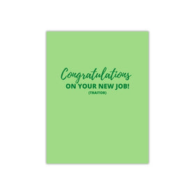 Congrats On Your New Job