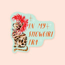 In My Showgirl Era Sticker-1