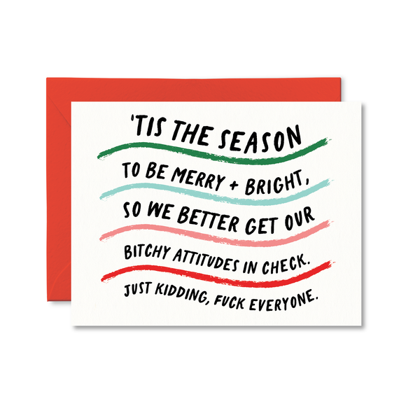 Bitchy Attitudes Funny Christmas Card