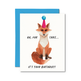 Fox Sake It's Your Birthday Card | Funny Birthday Card