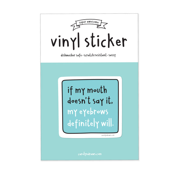 Eyebrows Vinyl Sticker