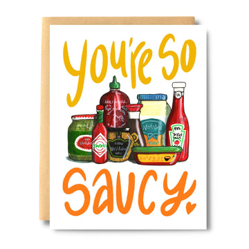 You're So Saucy Card - Handmade Canadian greeting card with colorful sauce bottles and "You're So Saucy" lettering, unique gift option.