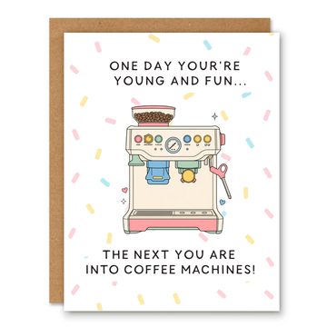 Funny Coffee Machine Birthday Card