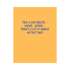 Take A Deep Breath Birthday Card